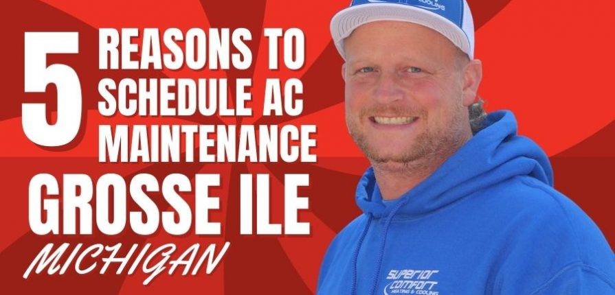 5-reasons-to-schedule-ac-maintenance-in-grosse-ile-michigan