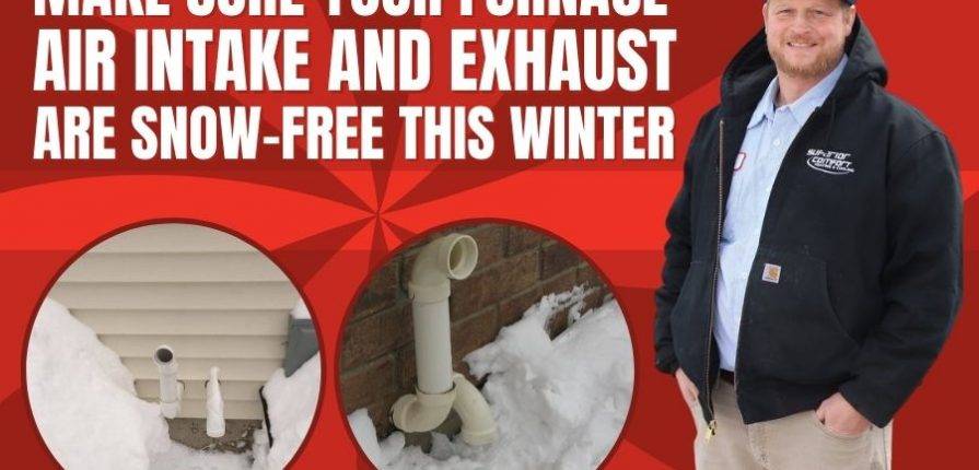 make-sure-your-furnace-air-intake-and-exhaust-are-snow-free-this-winter