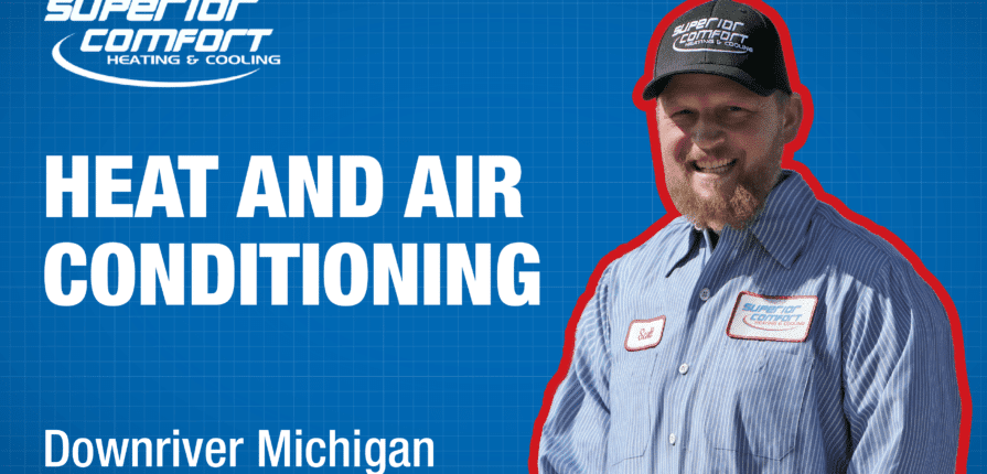 heat-and-air-conditioning-in-downriver-michigan